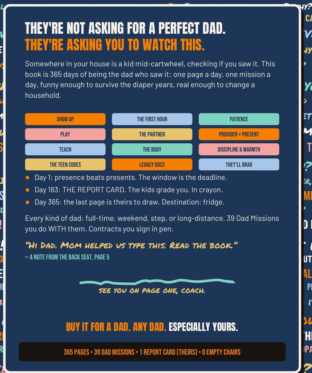 Dad The F*ck Up back cover: they are not asking for a perfect dad, they are asking you to watch this, with buy it for a dad, any dad, especially yours