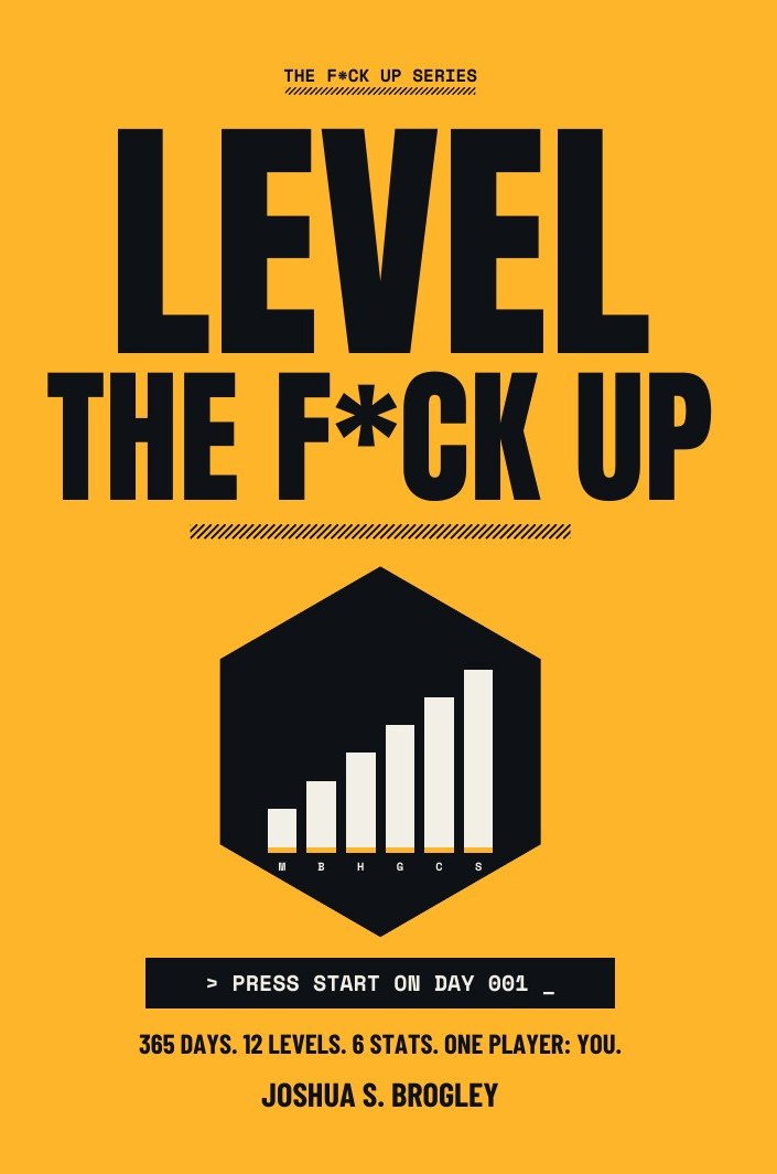 Level The F*ck Up book cover