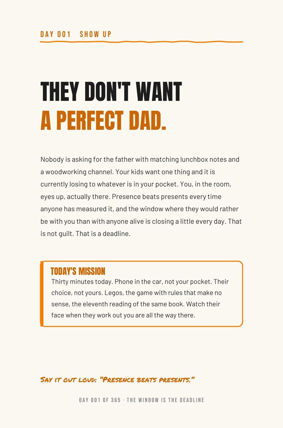 Dad The F*ck Up: Day 001, They Don't Want a Perfect Dad, with the thirty-minute phone-in-the-car mission