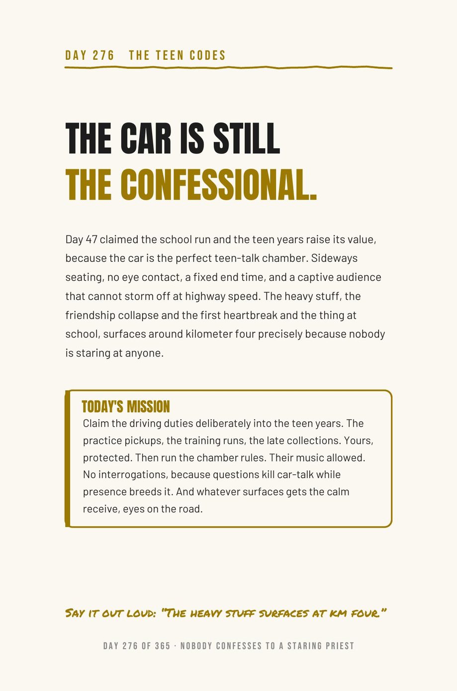 Dad The F*ck Up: Day 276, The Car Is Still the Confessional, from the month on the teen codes