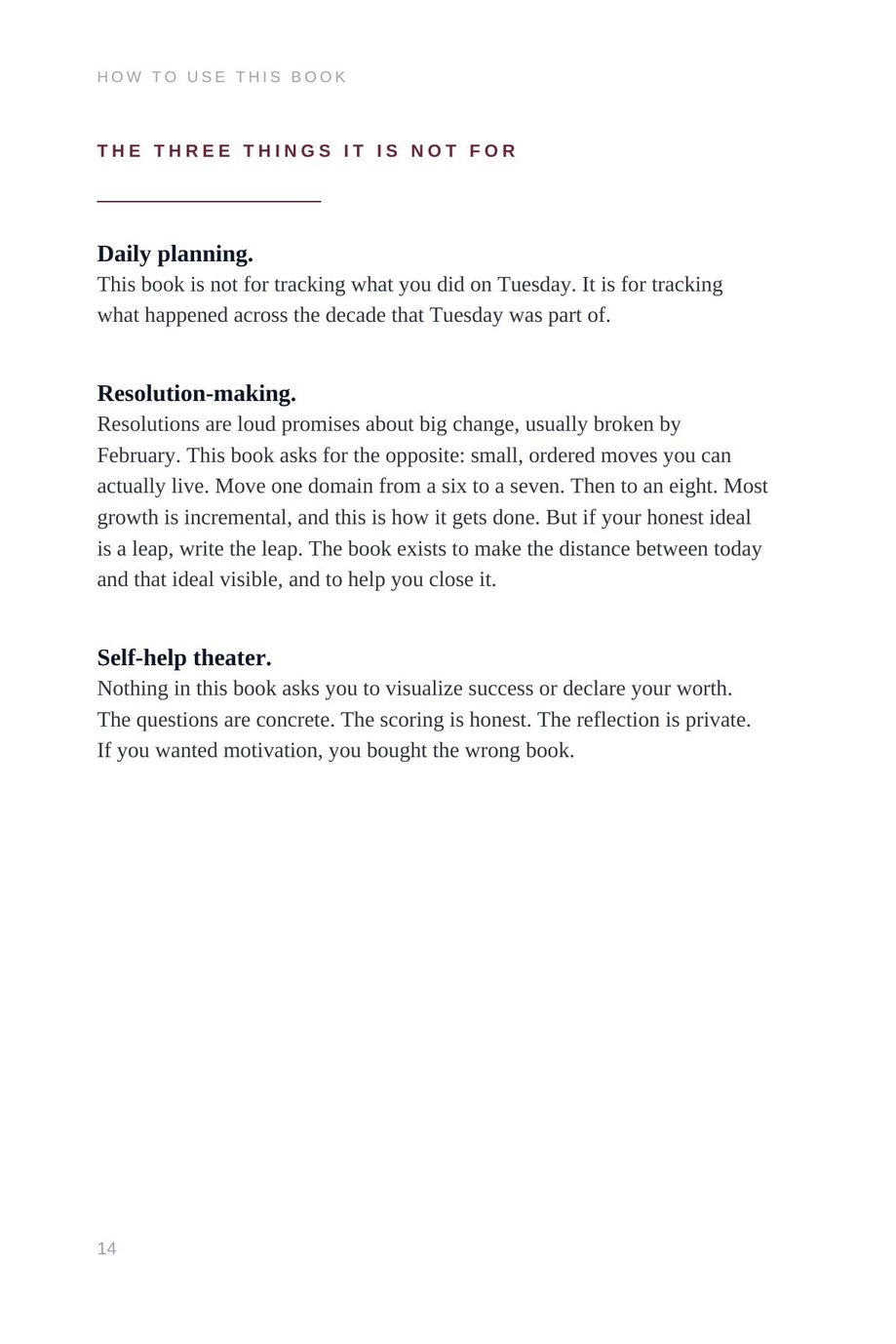 Lifetime Blueprint: the three things this book is not for, daily planning, resolution-making, self-help theater