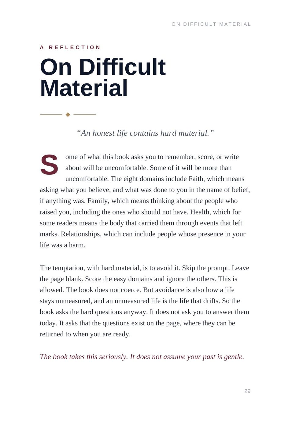 Lifetime Blueprint: the reflection On Difficult Material, an honest life contains hard material