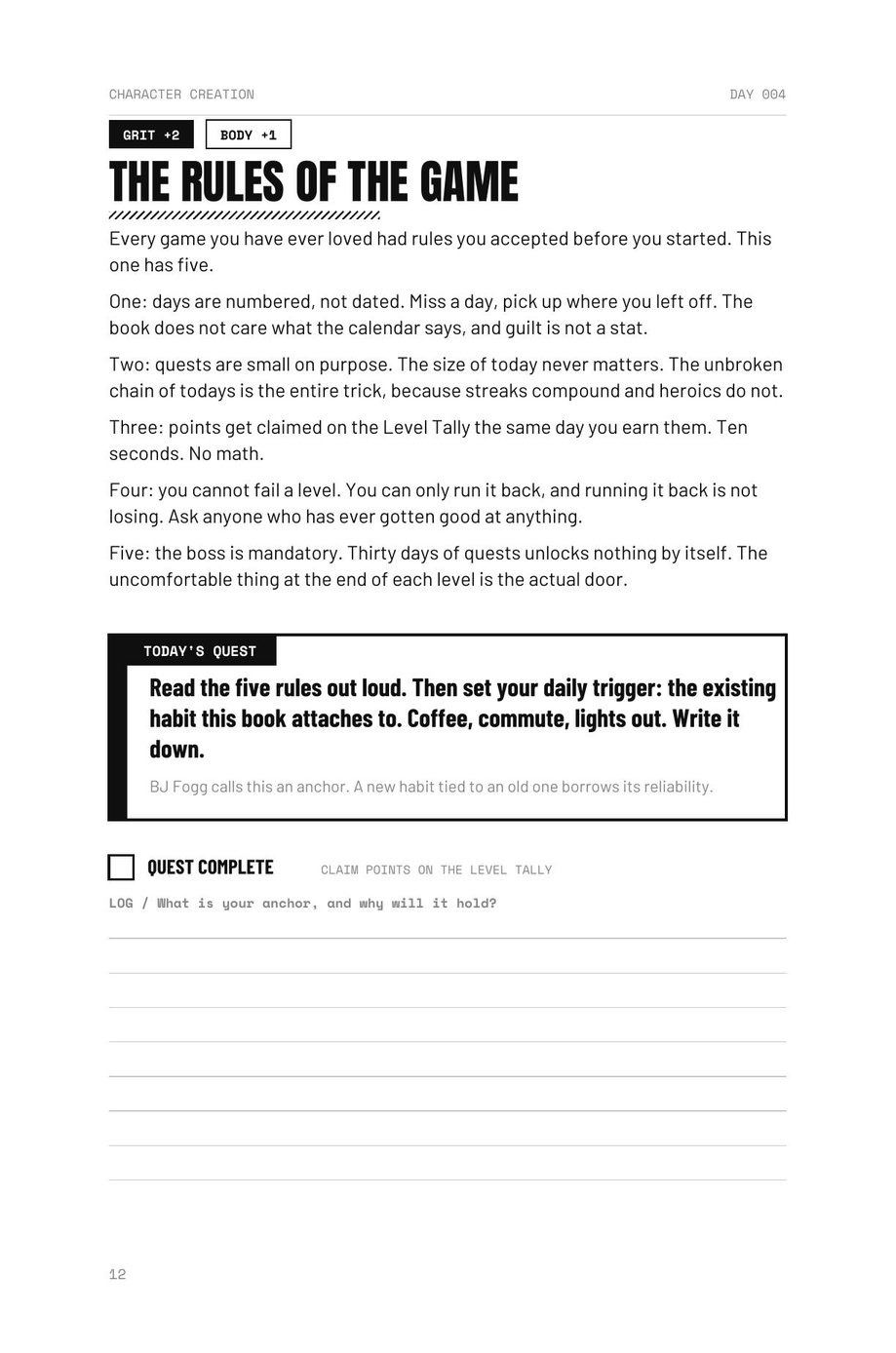 Level The F*ck Up: Day 004, The Rules of the Game, setting out how quests, points and levels work