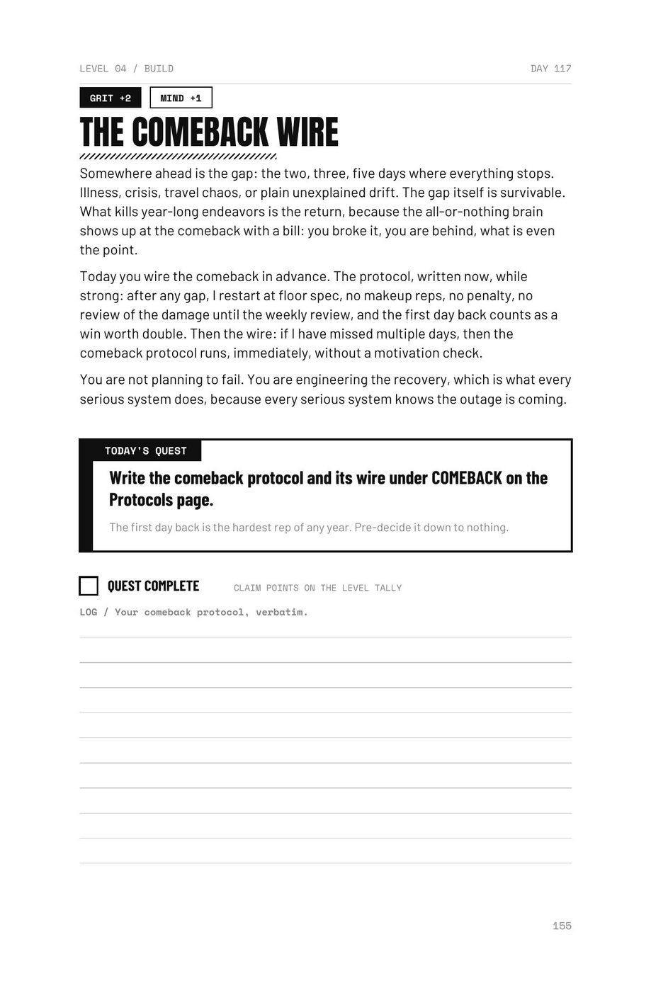 Level The F*ck Up: Day 117, The Comeback Wire, writing the comeback protocol before you need it