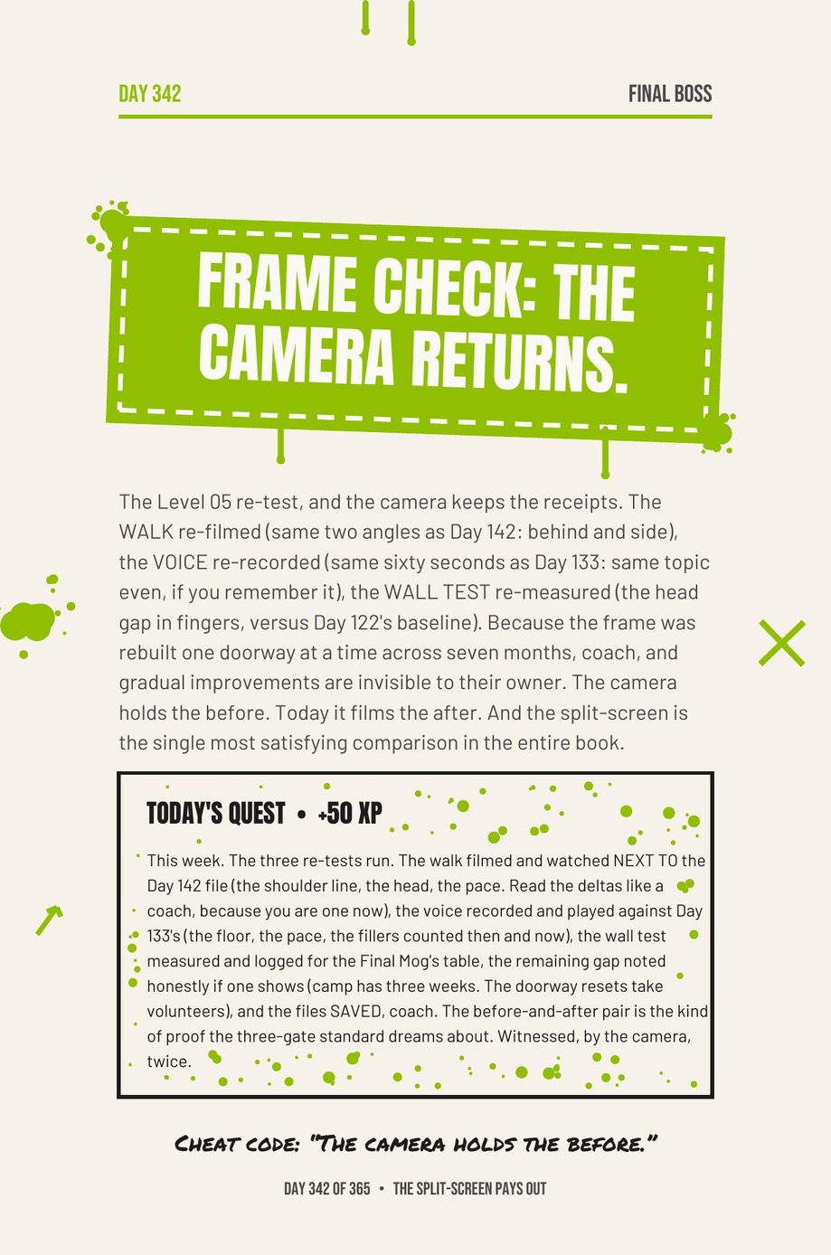 MAXX The F*ck Up: Day 342, Frame Check, The Camera Returns, comparing the year's before and after photos