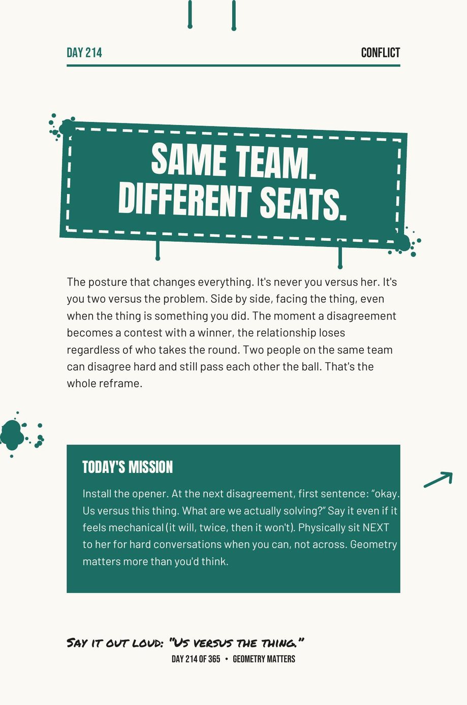She Bought You This Book: Day 214, Same Team Different Seats, a daily page about facing the problem together