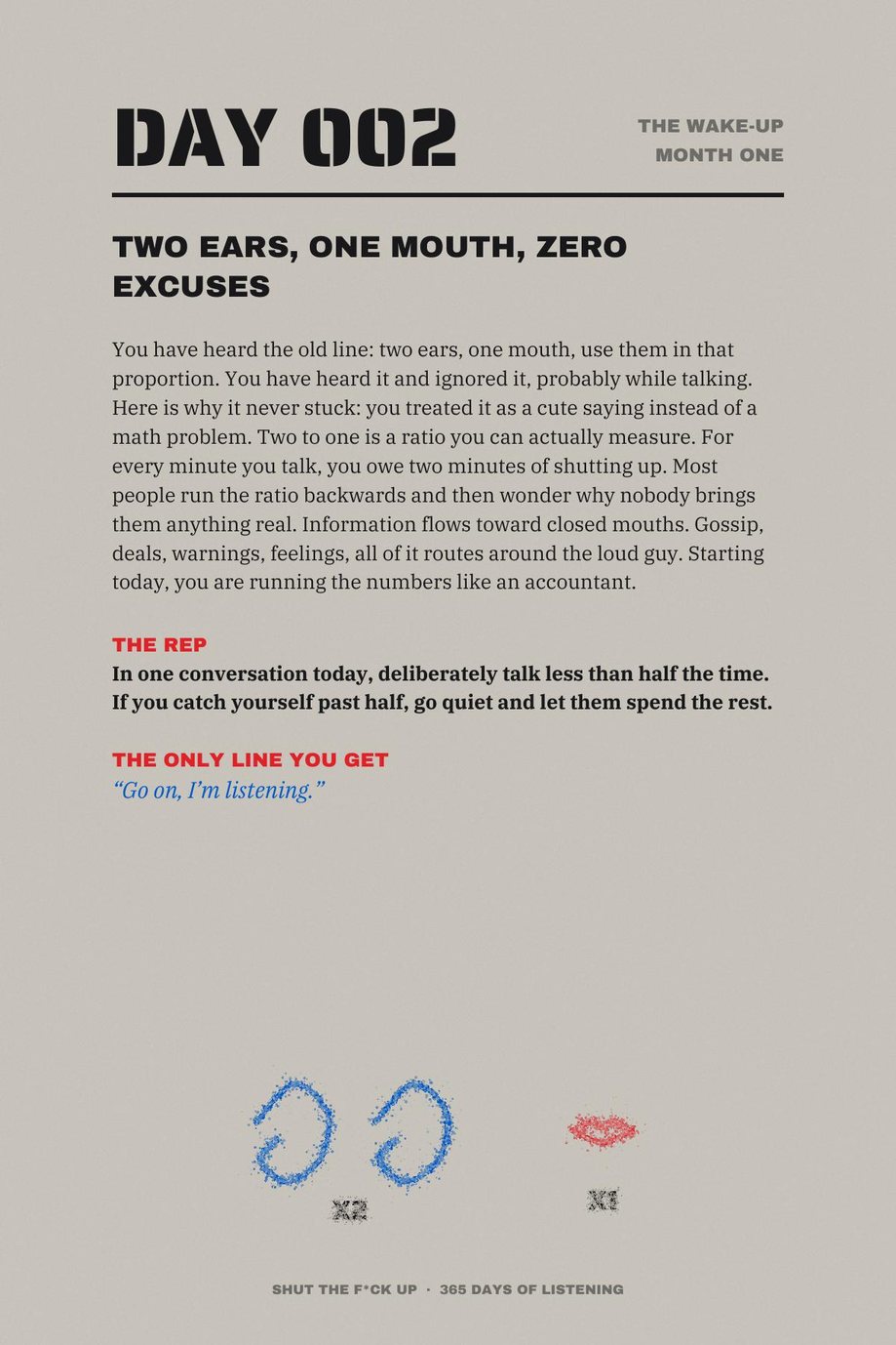 Shut The F*ck Up: Day 002, Two Ears One Mouth Zero Excuses, opening the month of basic training