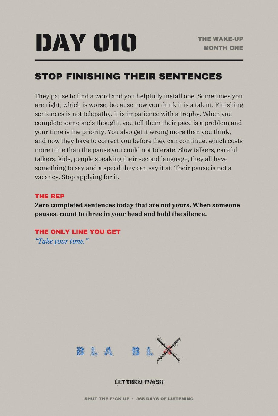 Shut The F*ck Up: Day 010, Stop Finishing Their Sentences, a single daily page with its mission