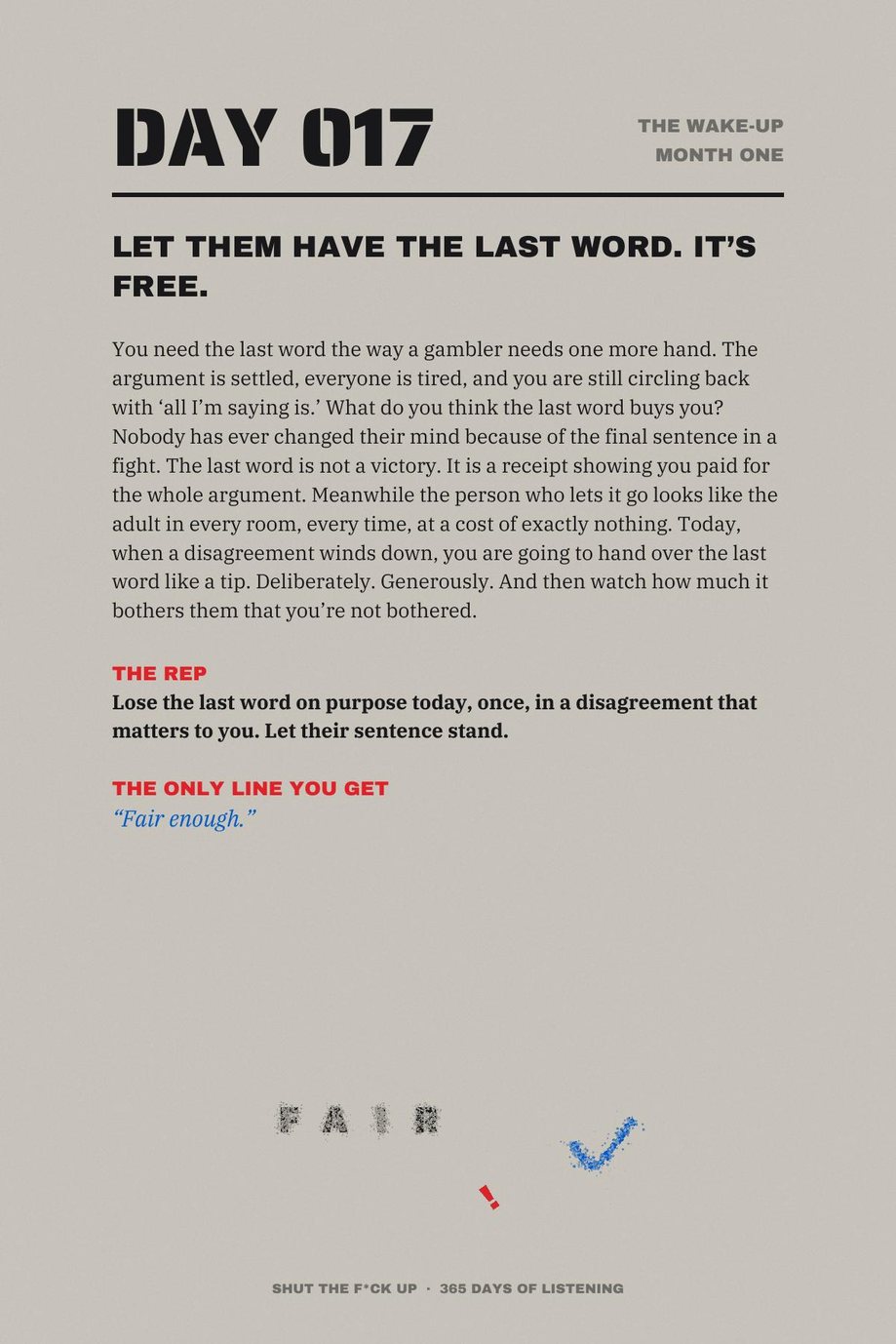 Shut The F*ck Up: Day 017, Let Them Have the Last Word, It Is Free, with its written mission