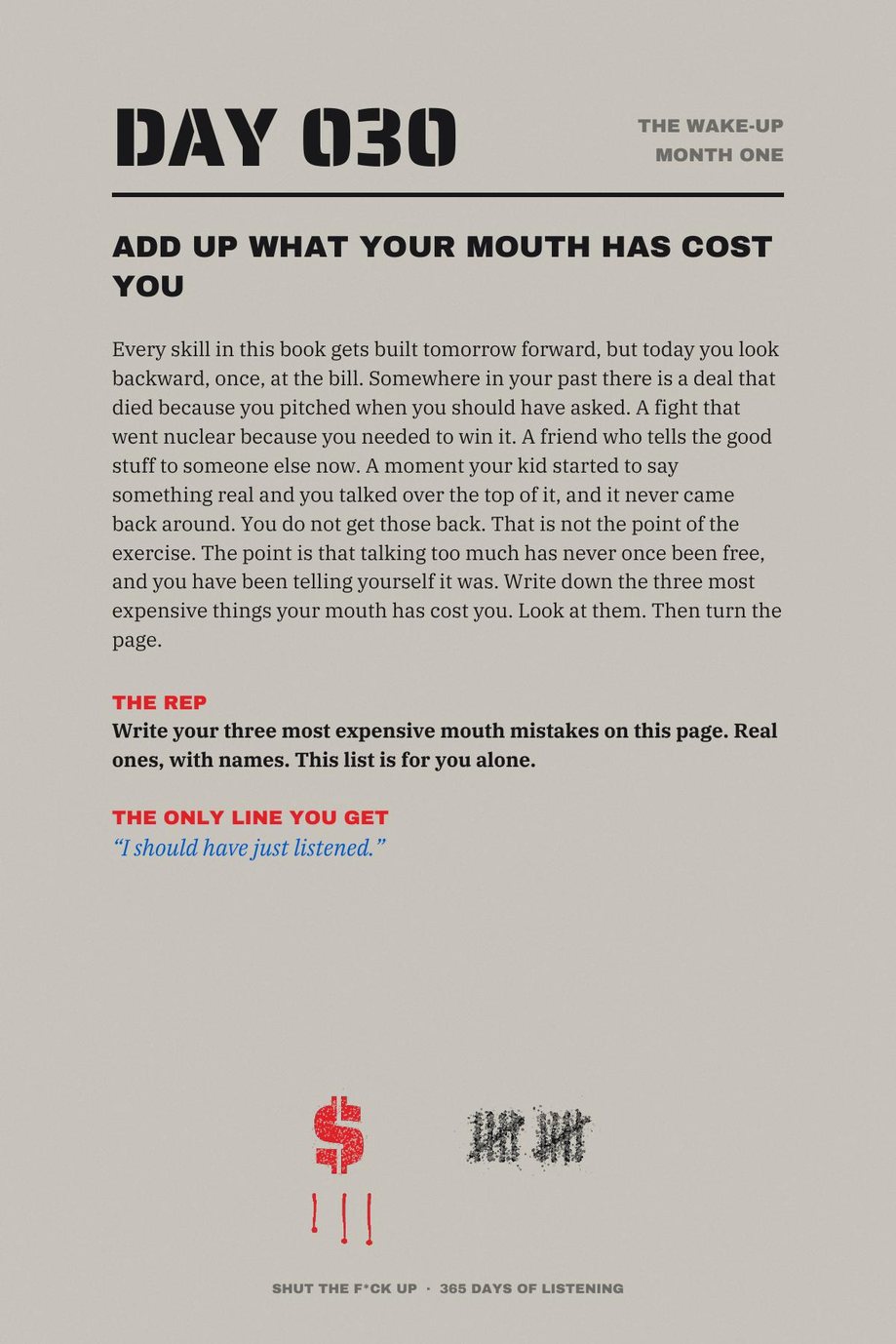 Shut The F*ck Up: Day 030, Add Up What Your Mouth Has Cost You, the written audit exercise closing month one