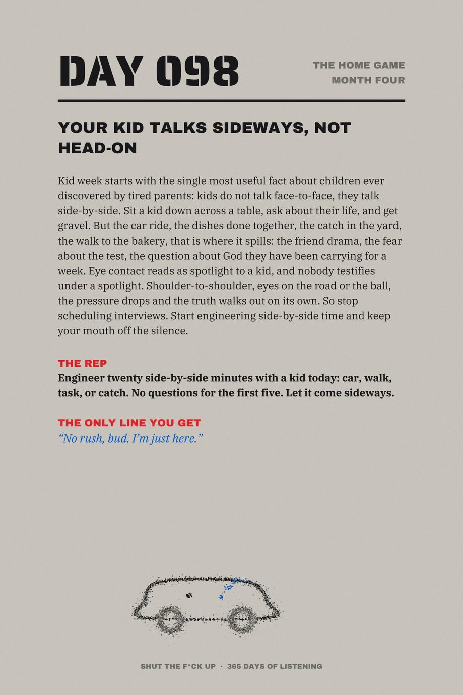 Shut The F*ck Up: Day 098, Your Kid Talks Sideways, Not Head-On, with a listening mission