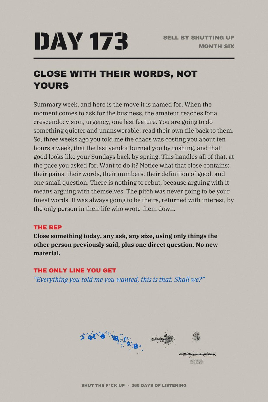Shut The F*ck Up: Day 173, Close With Their Words Not Yours, a page on summarizing someone back to them