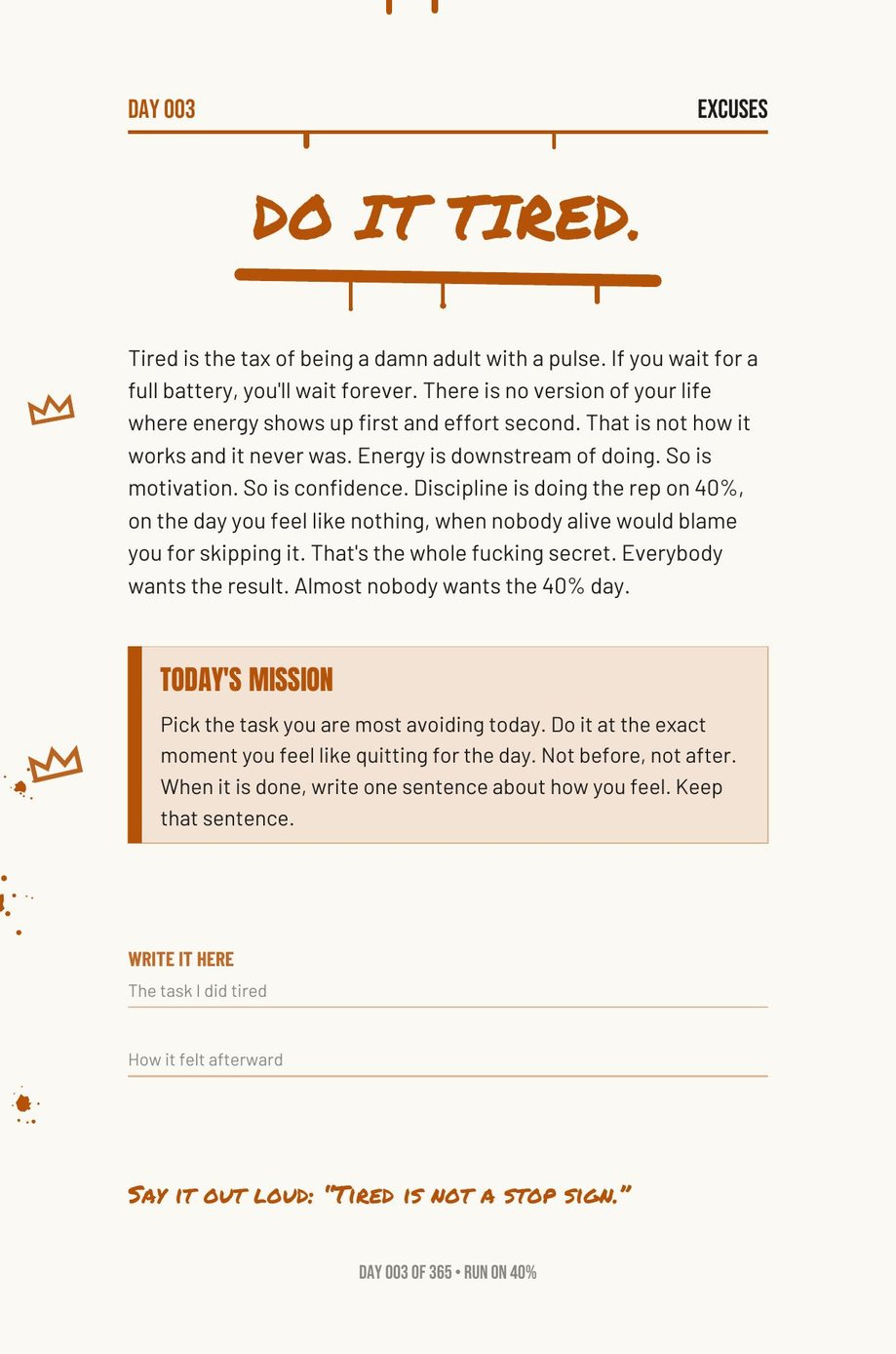 Step The F*ck Up, Day 3: do it tired