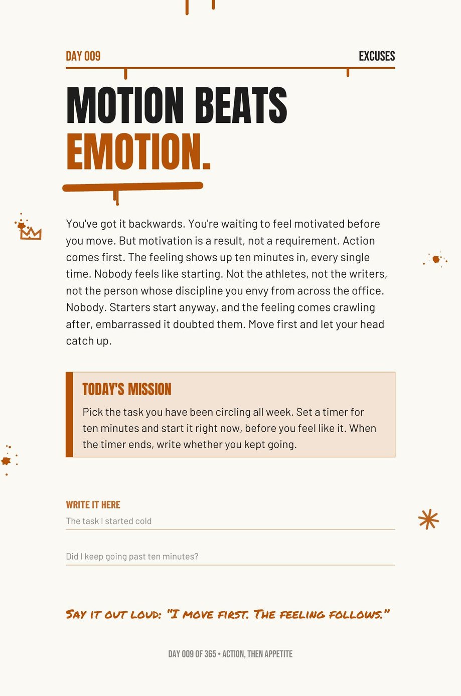 Step The F*ck Up: Day 009, Motion Beats Emotion, a blunt daily page with a ten-minute mission
