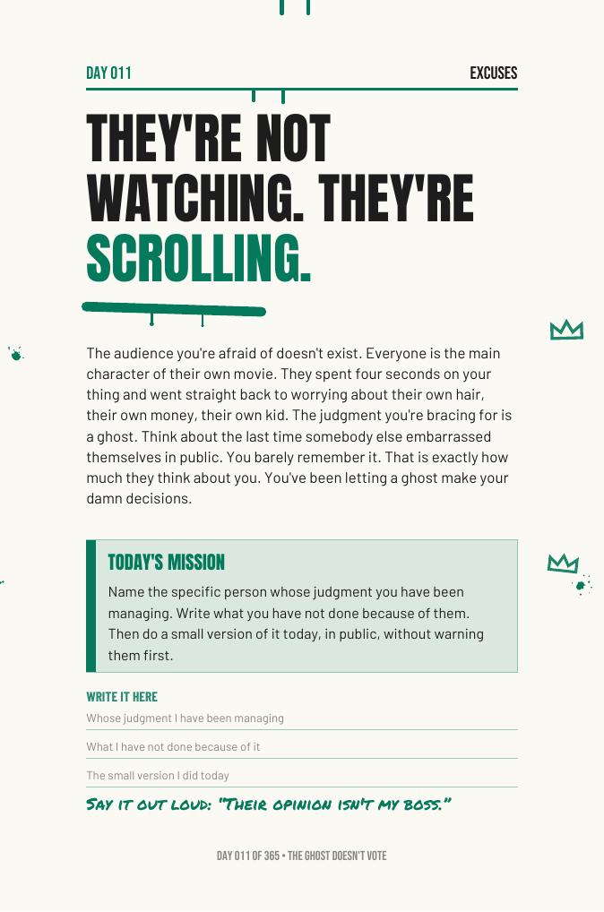 Step The F*ck Up, Day 11: they're not watching, they're scrolling