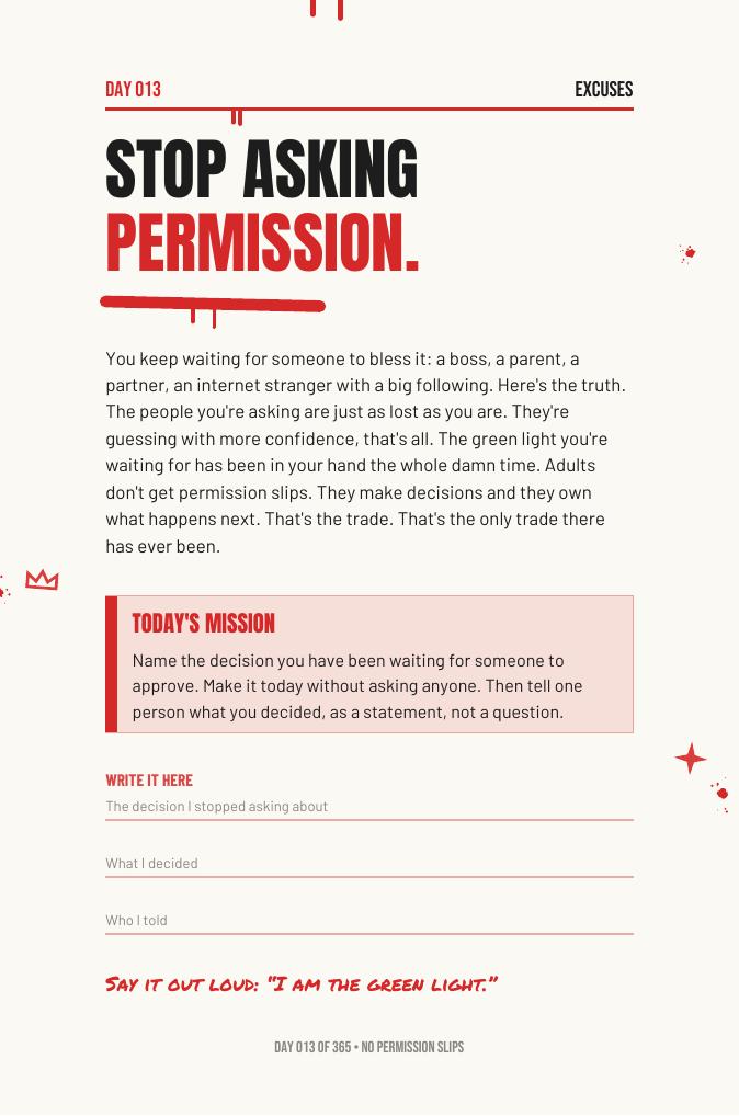 Step The F*ck Up, Day 13: stop asking permission