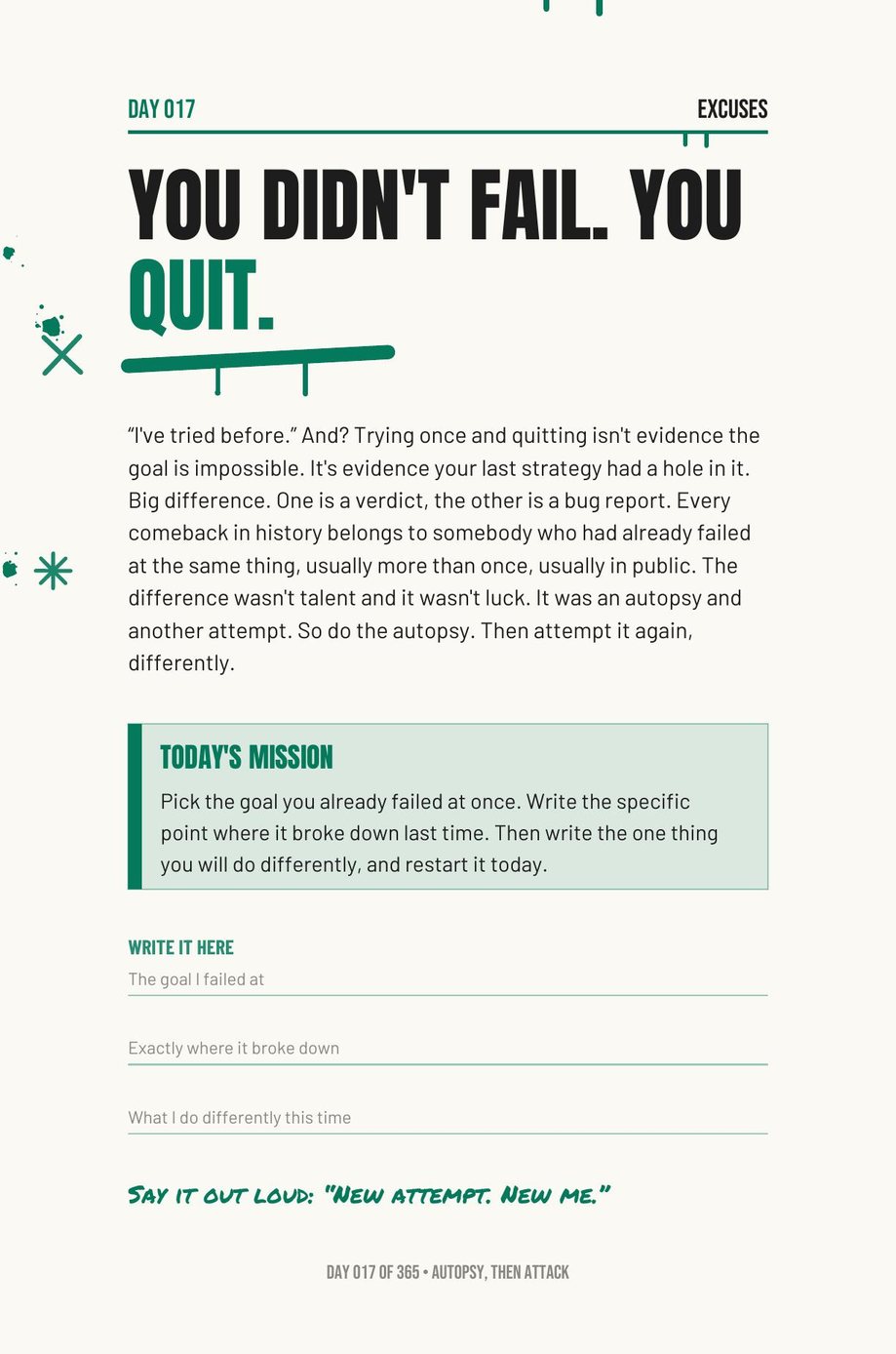 Step The F*ck Up: Day 017, You Didn't Fail, You Quit, on trying once as evidence