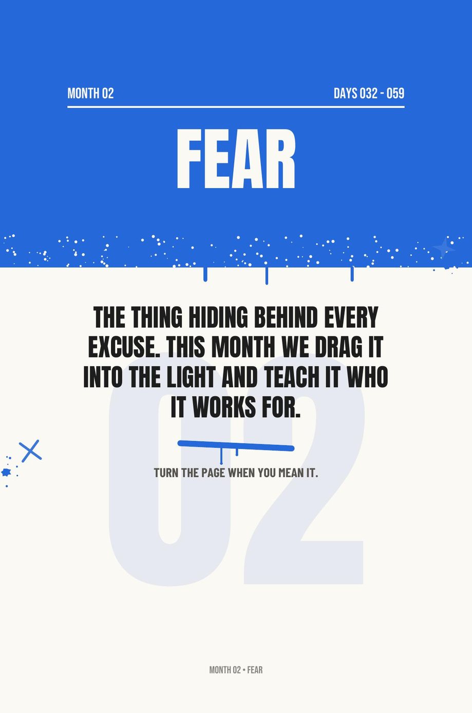 Step The F*ck Up: the Month Two opener, Fear, the thing hiding behind every excuse