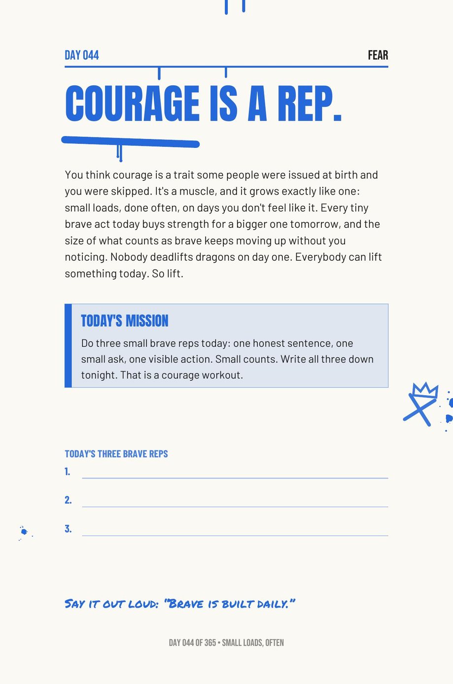 Step The F*ck Up: Day 044, Courage Is a Rep, a daily page with three small brave actions to write down