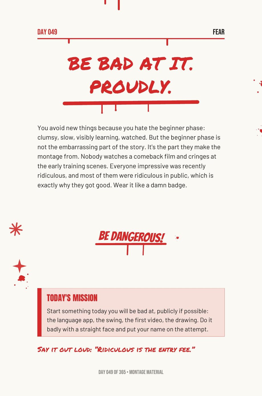 Step The F*ck Up, Day 49: be bad at it, proudly