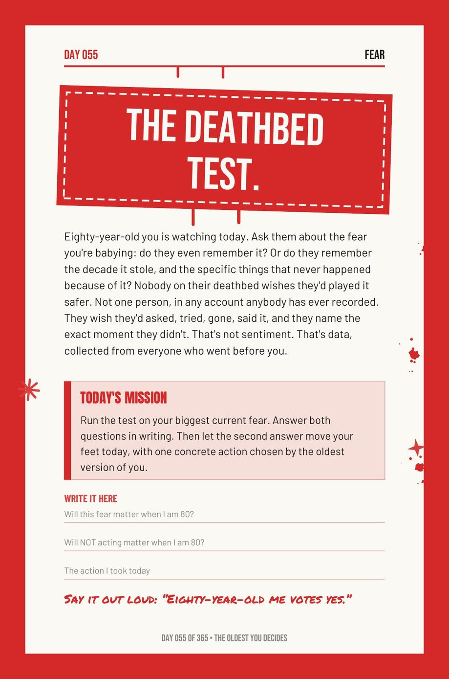 Step The F*ck Up: Day 055, The Deathbed Test, with eighty-year-old you watching today