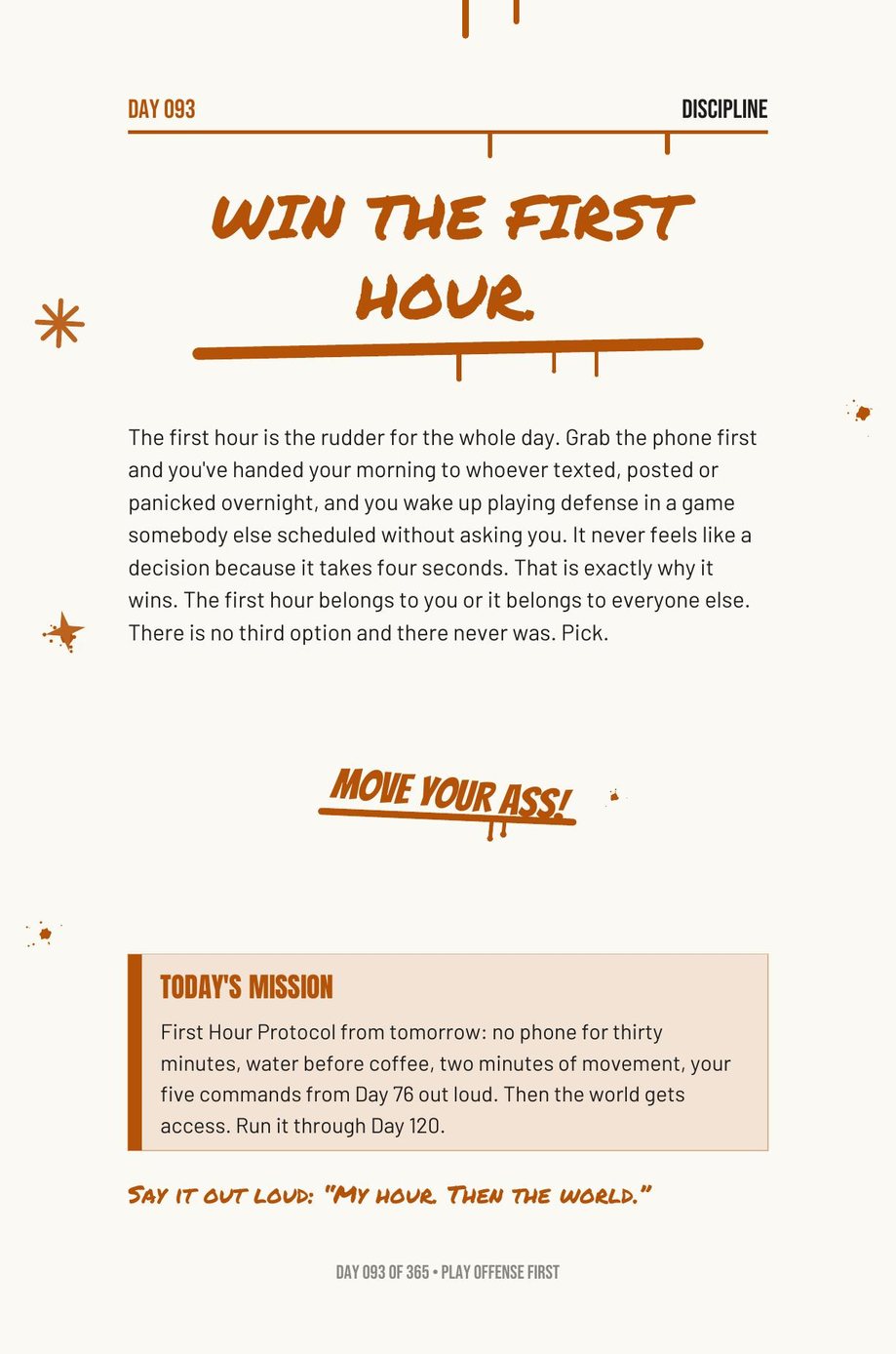 Step The F*ck Up: Day 093, Win the First Hour, with a first-hour protocol to write out