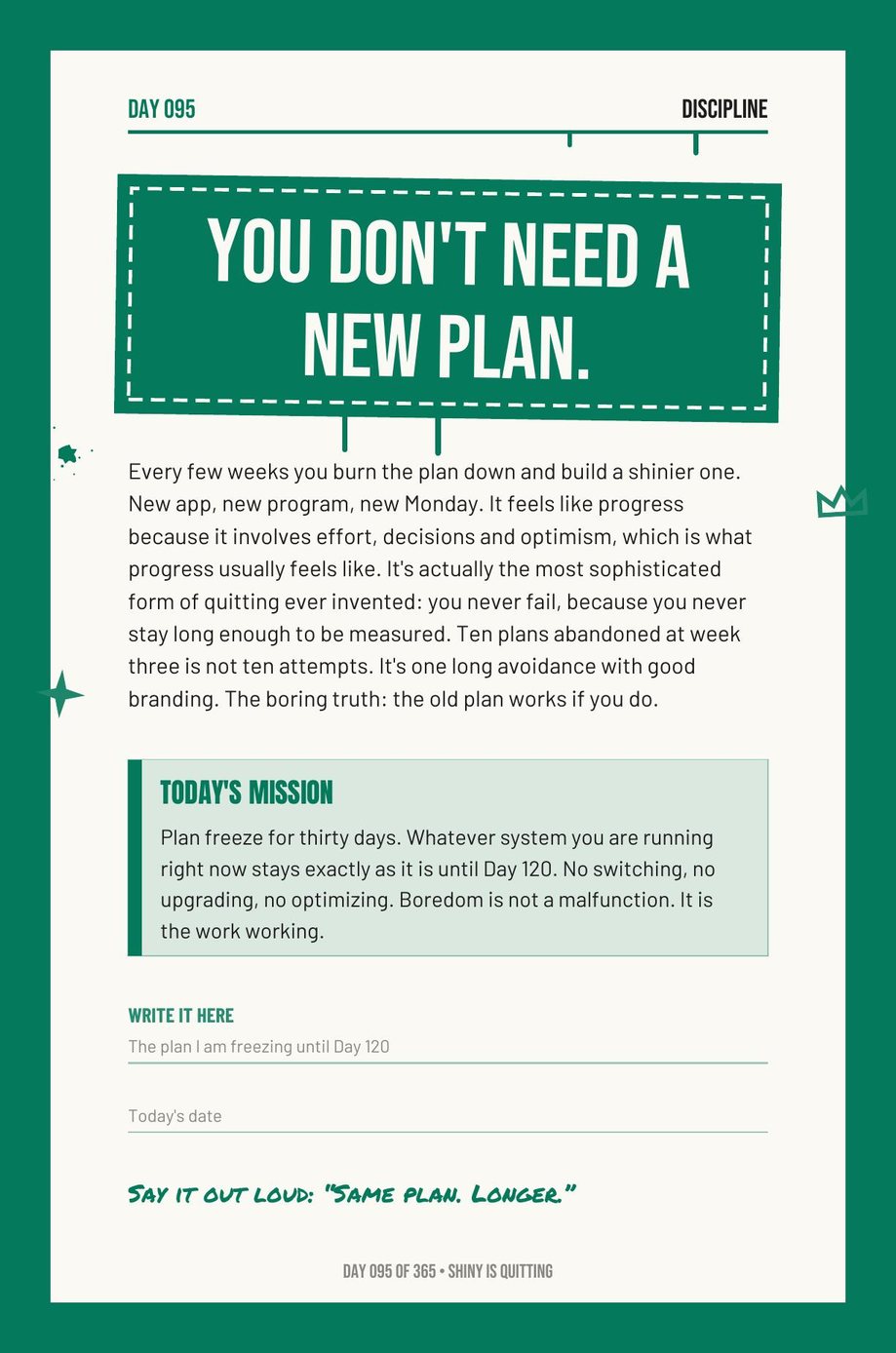 Step The F*ck Up, Day 95: you don't need a new plan