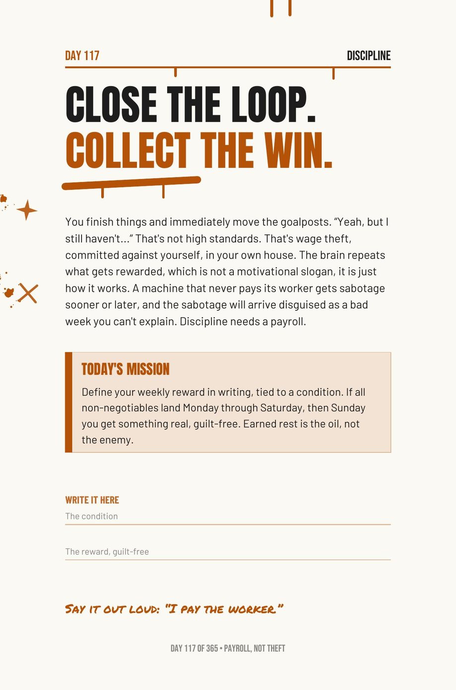 Step The F*ck Up, Day 117: close the loop, collect the win