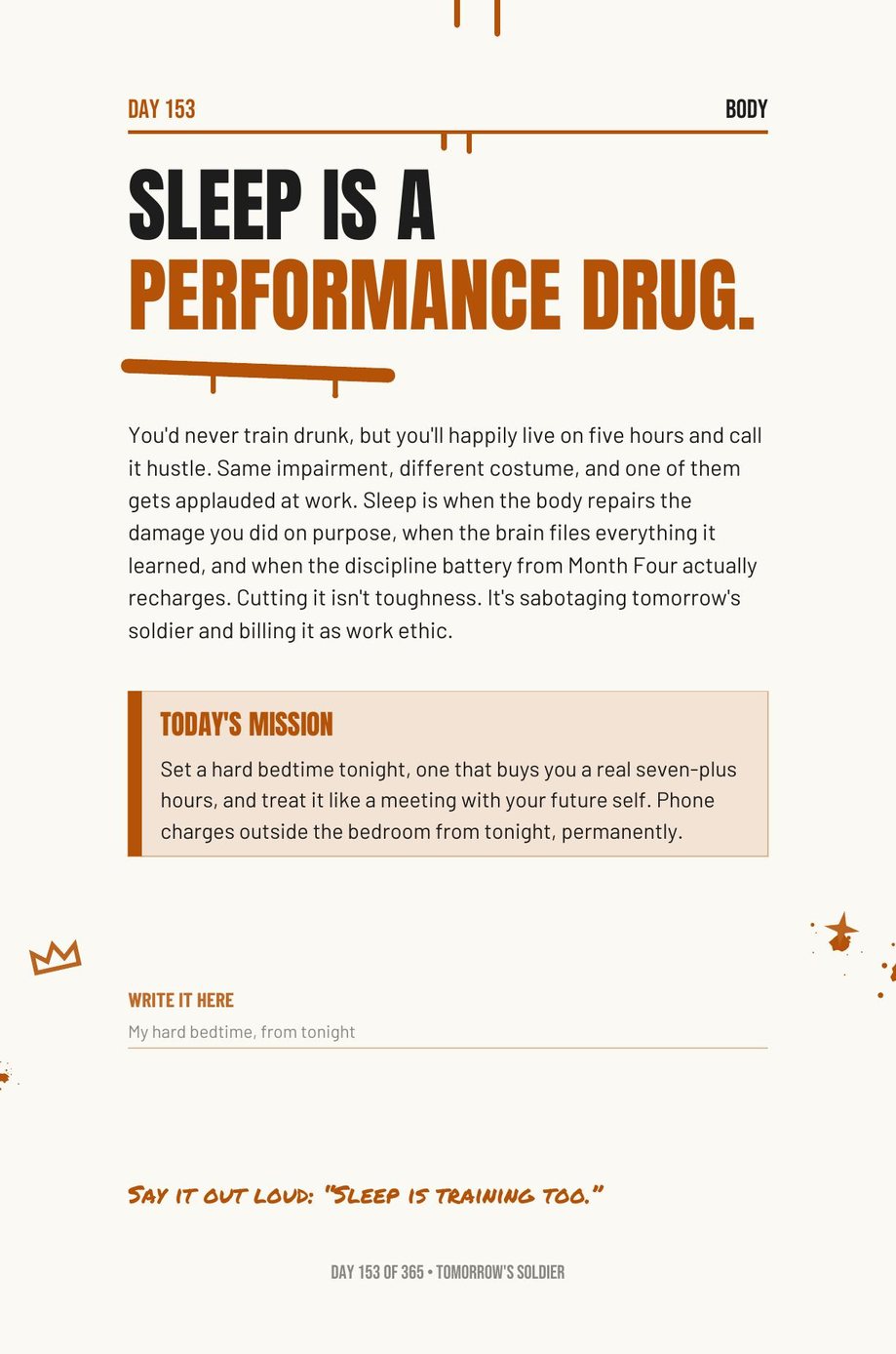 Step The F*ck Up, Day 153: sleep is a performance drug