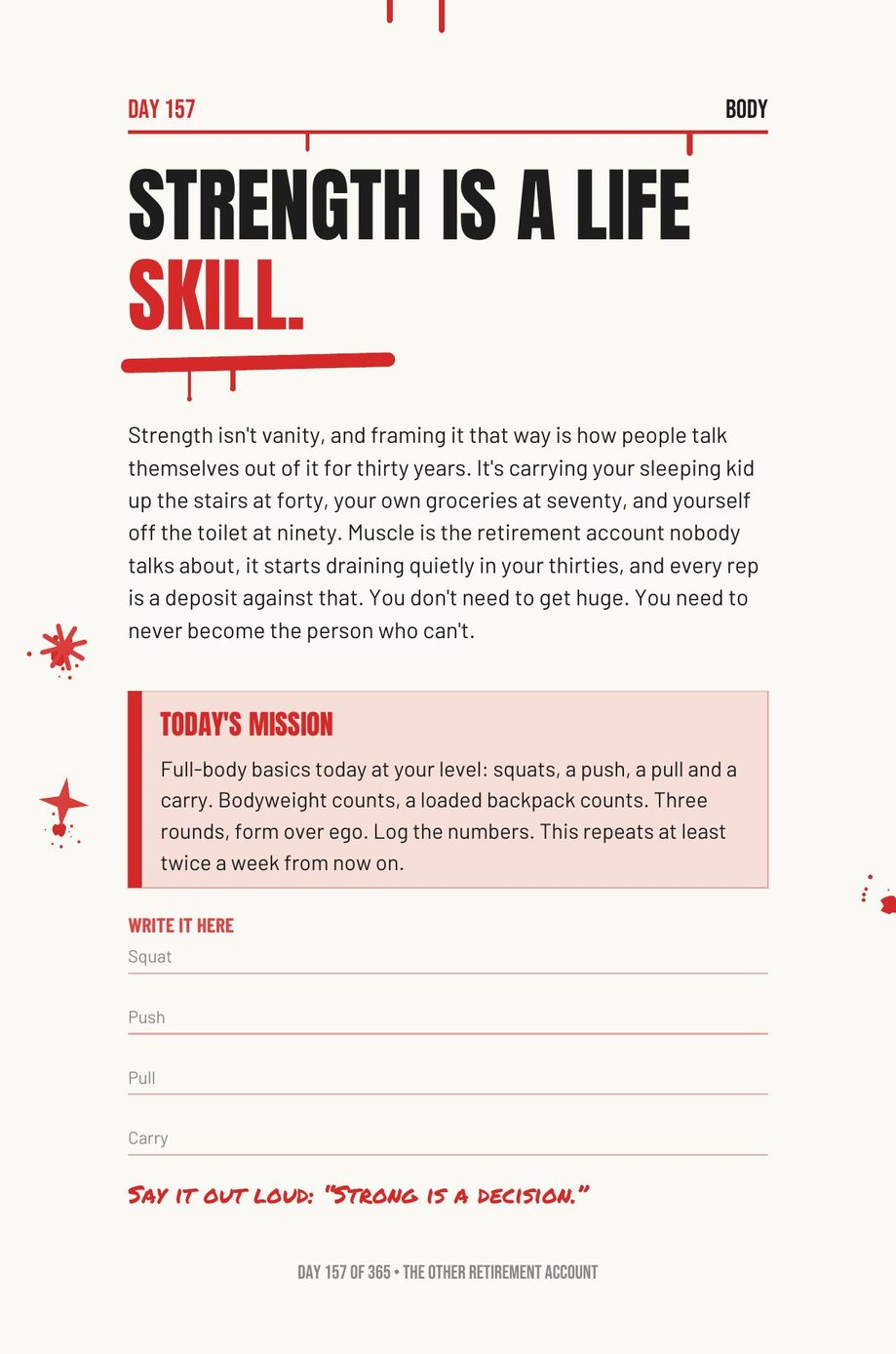 Step The F*ck Up, Day 157: strength is a life skill