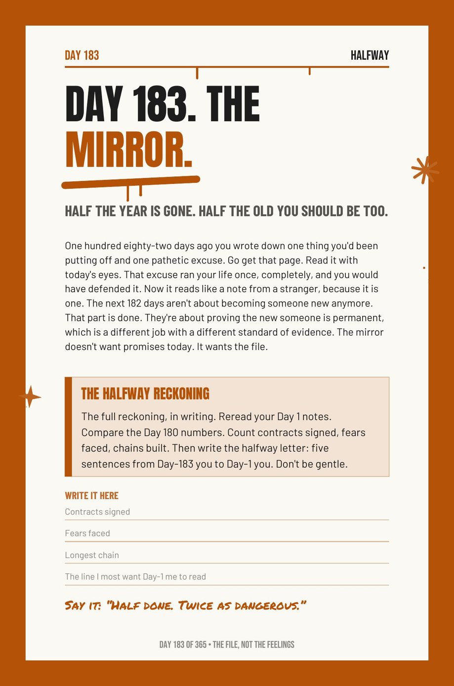 Step The F*ck Up, Day 183: the mirror, half the year is gone