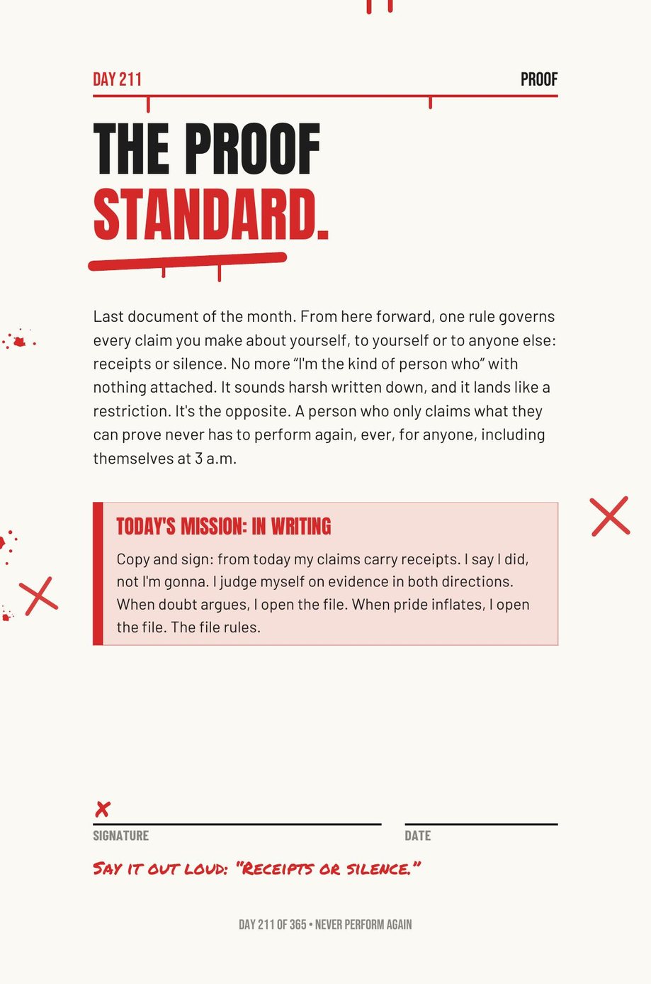 Step The F*ck Up, Day 211: the Proof Standard, receipts or silence