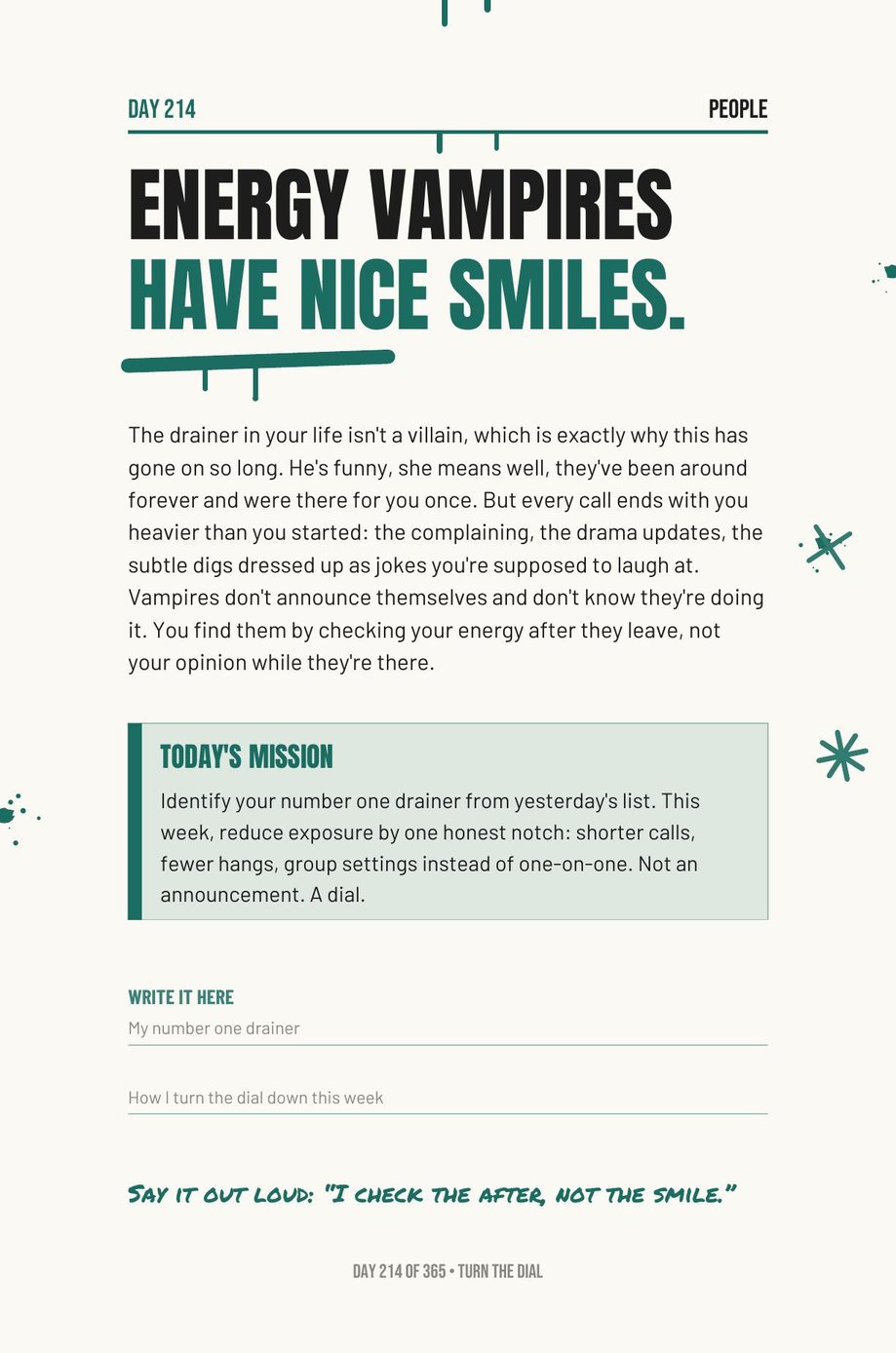 Step The F*ck Up, Day 214: energy vampires have nice smiles