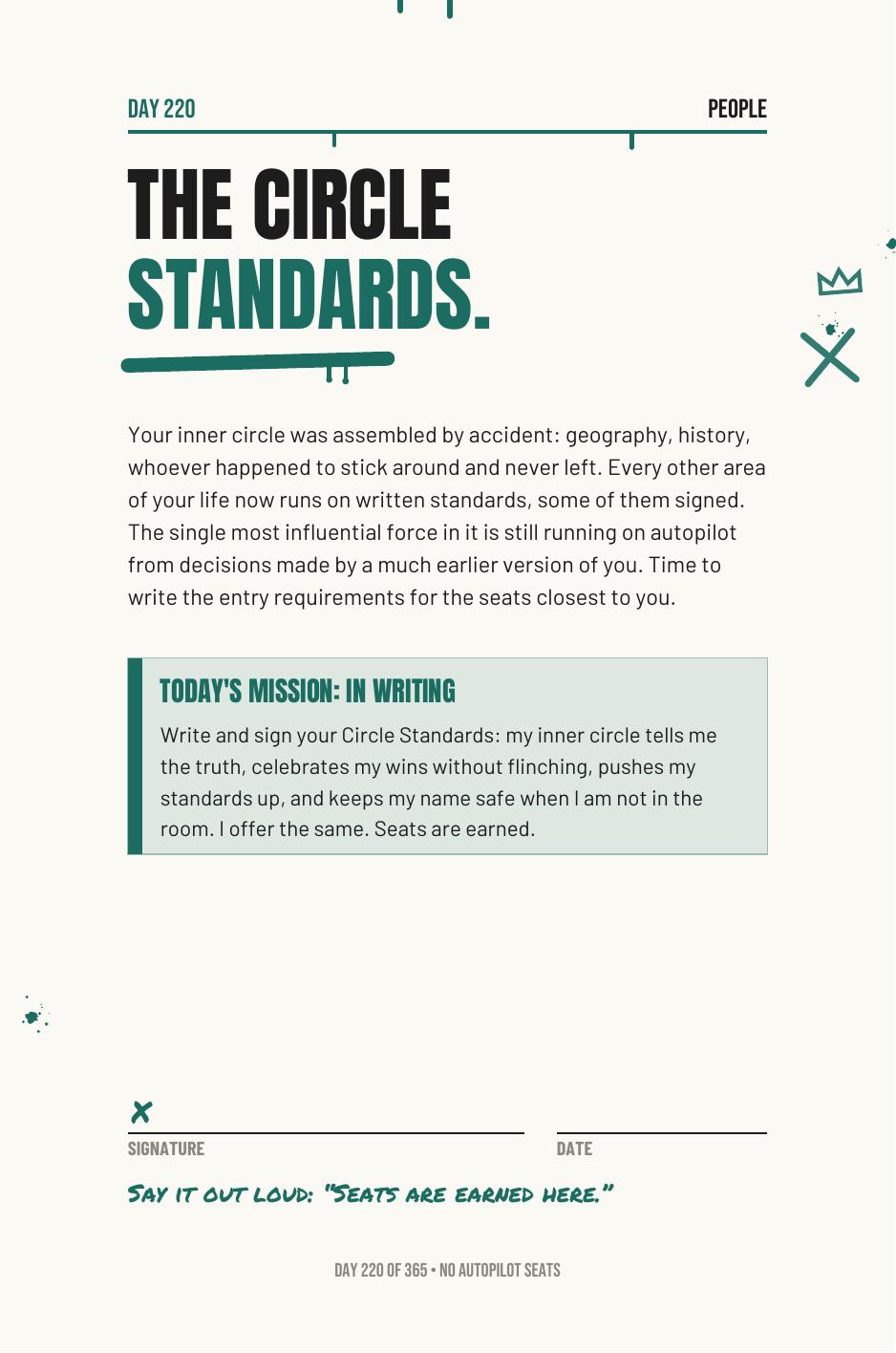 Step The F*ck Up, Day 220: the circle standards, seats are earned