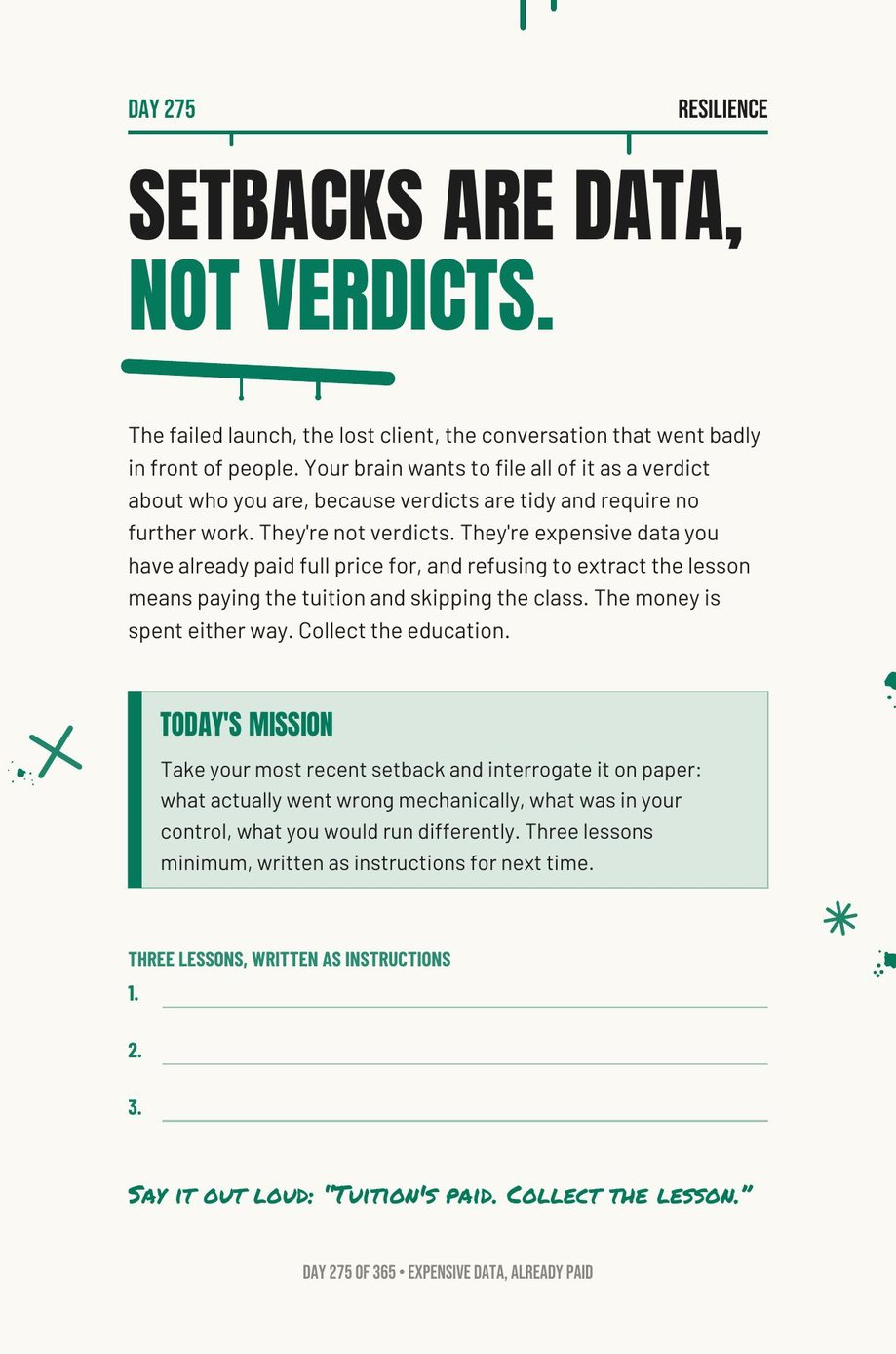 Step The F*ck Up, Day 275: setbacks are data, not verdicts