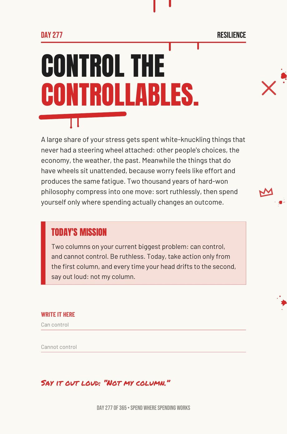 Step The F*ck Up, Day 277: control the controllables