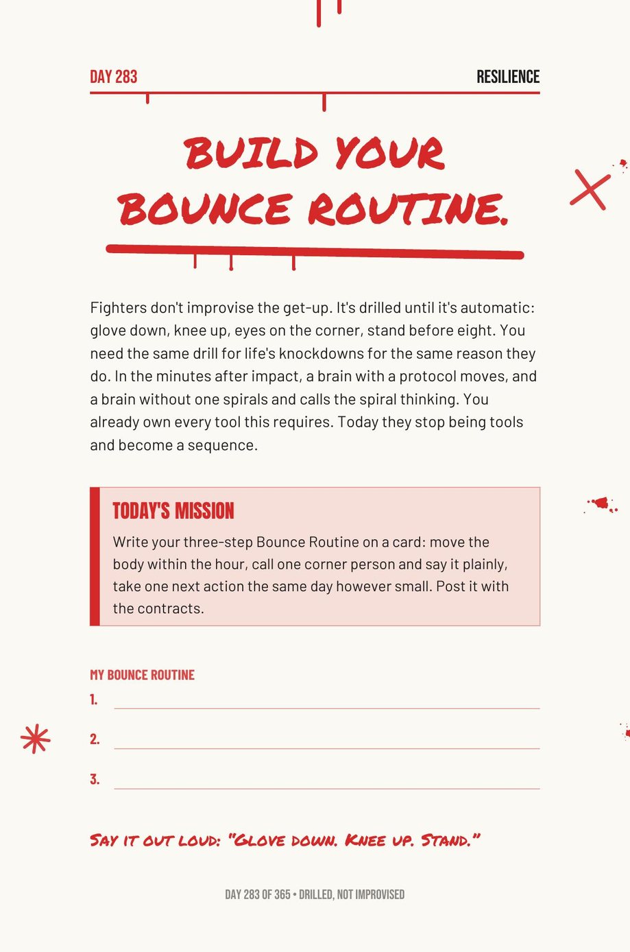 Step The F*ck Up, Day 283: build your bounce routine
