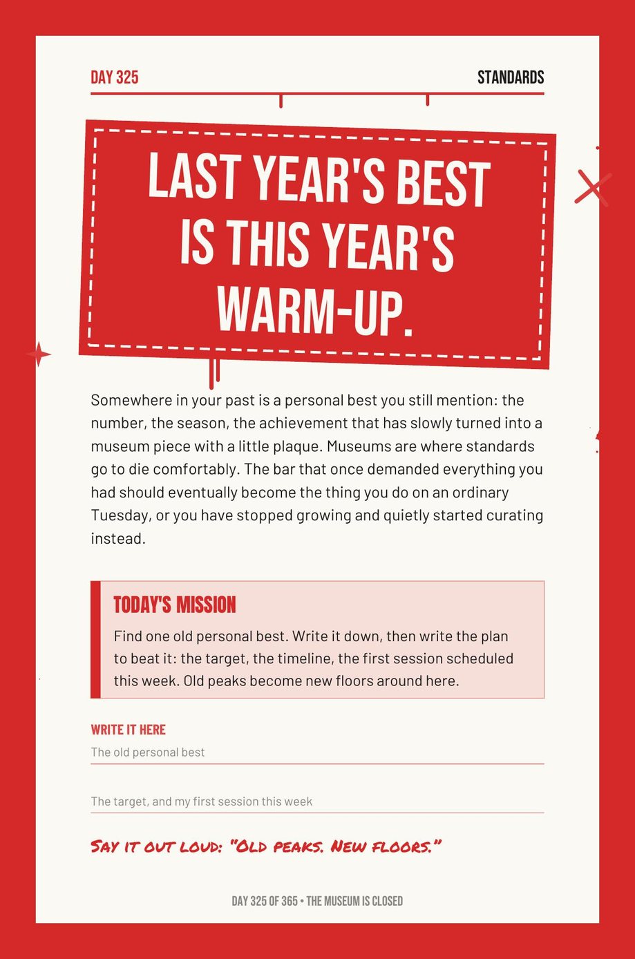 Step The F*ck Up, Day 325: last year's best is this year's warm-up