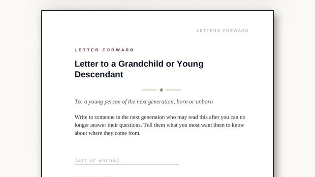 What to Write for Grandchildren Who Don't Exist Yet