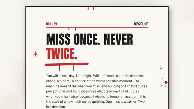 Never Miss Twice: The Only Habit Rule That Survives Real Life