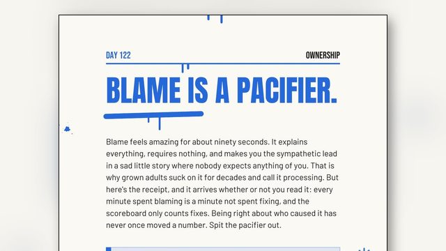 How to Stop Blaming Others: Blame Is a Pacifier