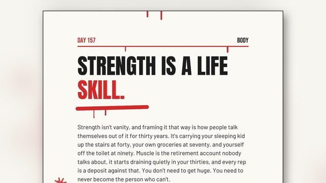 Why Strength Is a Life Skill, Not Vanity
