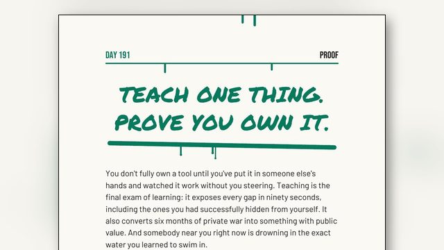 Teach One Thing to Prove You Own It: The Final Exam of Learning
